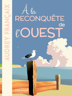 cover image of À la reconquête de l'Ouest